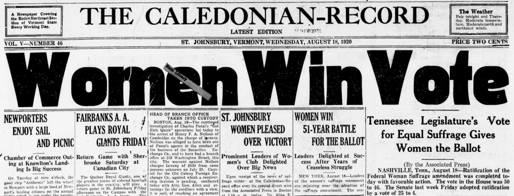 A copy from the Caledonian-Record with the headline Women Win Vote. Its date reads August 18, 1920.