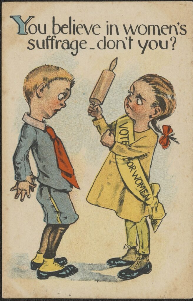 This cartoon from the early 1900's demonstrates a little girl in a yellow dress asking a young boy if he supports the suffrage movement. She holds a rolling pin, suggesting that she plans to hit him if he says otherwise. 